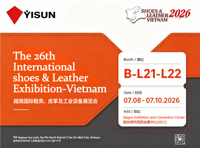 YISUN exhibition card: 26th International Shoes & Leather Exhibition Vietnam, Booth B-L21-L22, July 8-10 2026, Saigon Exhibition and Convention Center (SECC)